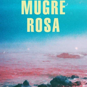 Mugre rosa (Mapa de las lenguas) Trías, Fernanda 2021