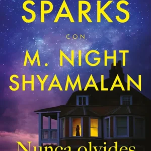 Nunca olvides que te quiero Sparks, Nicholas 2025
