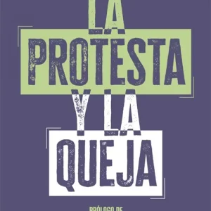 LA PROTESTA Y LA QUEJA VERGES GIFRA, JOAN 2026