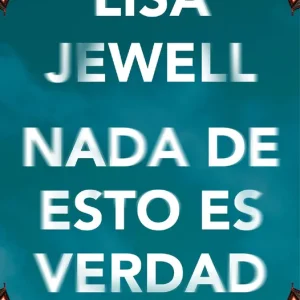 Nada de esto es verdad 2026