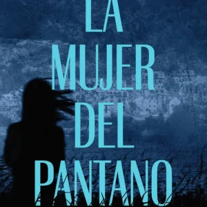 La mujer del pantano Chocarro, Estela 2025