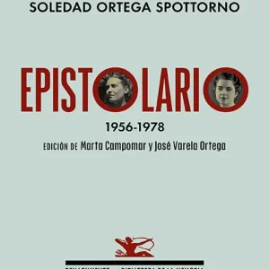 Epistolario. 1956-1978 Ortega Spottorno, Soledad 2026