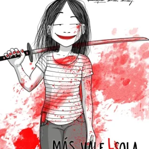 Lola Vendetta. Más vale Lola que mal acompañada Riba Rossy, Raquel 2024