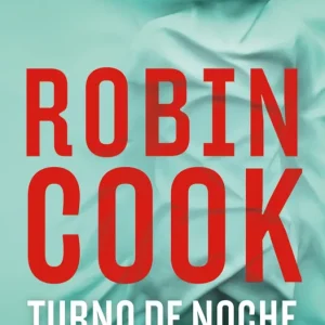 Turno de noche Cook, Robin 2025