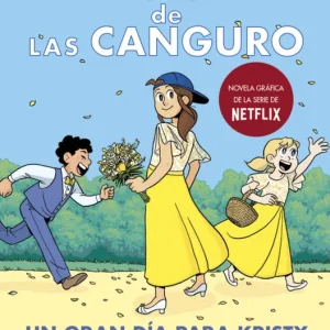 El Club de las Canguro 6: Un gran día para Kristy Galligan, Gale 2021