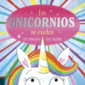 Los unicornios no existen Rowland, Lucy 2025