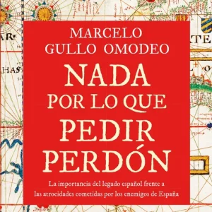 Nada por lo que pedir perdón Gullo Omodeo, Marcelo 2022