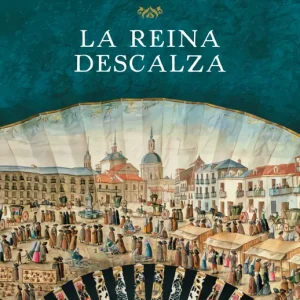 La reina descalza Falcones, Ildefonso 2013