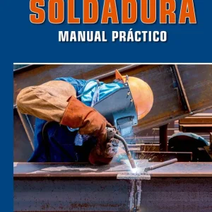 Soldadura:Manula práctico Jaime Alfonso Arciniegas Ortiz/                   Rosemberg Ardila Tavera 2026