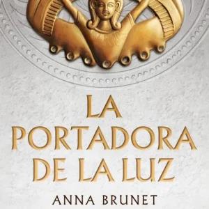 La portadora de la luz Brunet, Anna/Campillo, Alberto 2026