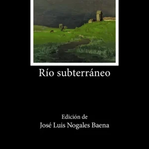Río subterráneo 2026