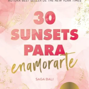 30 sunsets para enamorarte (Bali 1) Ron, Mercedes 2025