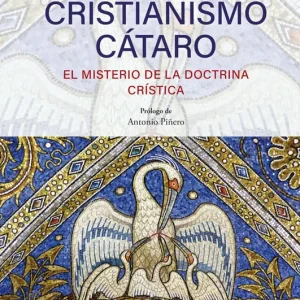 La gnosis del cristianismo cátaro Capdevila, Alexandra 2026