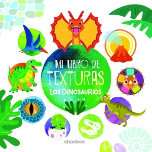 Mi libro de texturas: Los dinosaurios AA.VV. 2026