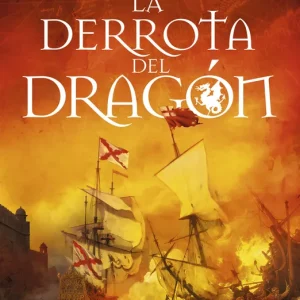 La derrota del Dragón Julio Alejandre 2026