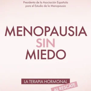 Menopausia sin miedo 2026
