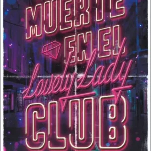 Muerte en el Lovely Lady Club Rutkoski, Marie 2025