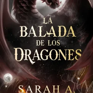 BALADA DE LOS DRAGONES, LA (LA CAIDA LUNAR 2) PARKER, SARAH A. 2026