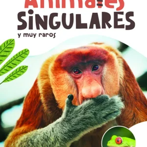 Animales Singulares y muy Raros Equipo Editorial 2022