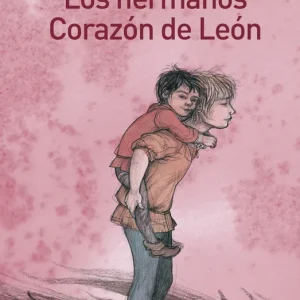 Los hermanos Corazón de León Lindgren, Astrid 2021