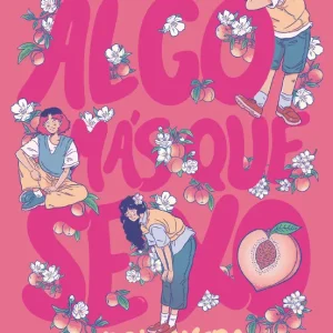 Algo más que sexo: Primavera López, Nando 2025