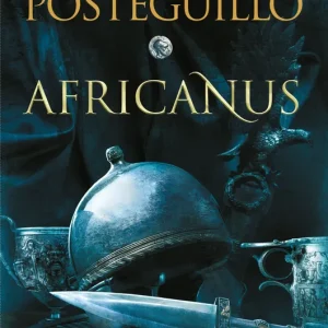 AFRICANUS Posteguillo, Santiago 2018