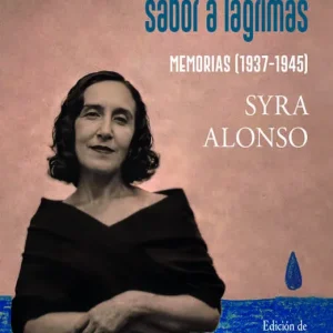 El mar tenía un amargo sabor a lágrimas Alonso, Syra 2026