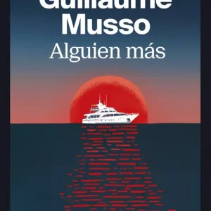 Alguien más Guillaume Musso 2026