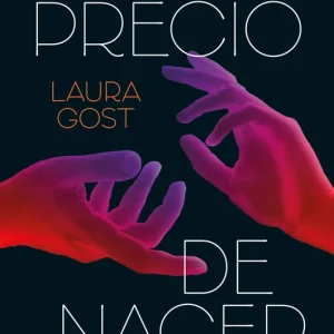 El precio de nacer 2026