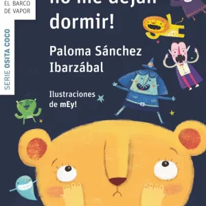 LOS MONSTRUOS NO ME DEJAN DORMIR Sánchez Ibarzábal, Paloma 2018