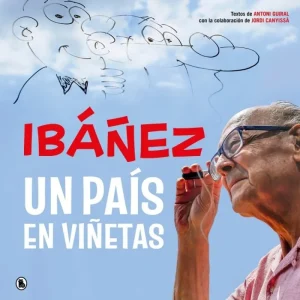 Ibáñez: un país en viñetas Francisco Ibáñez 2026