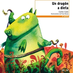 Un dragón a dieta Cano, Carles 2016