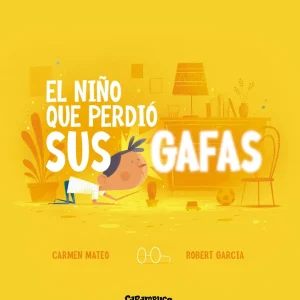 El niño que perdió sus gafas Mateo, Carmen 2025