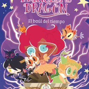 Princesas Dragón 19: El baúl del tiempo Mañas Romero, Pedro 2025