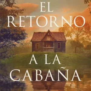 El retorno a la cabaña Young, Wm.Paul 2026