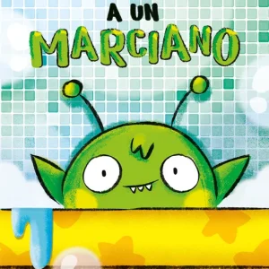 Cómo bañar a un marciano Vaccarini, Franco 2023