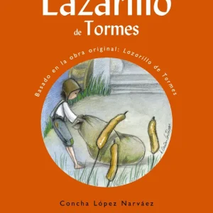 Andanzas del Lazarillo de Tormes López Narváez, Concha 2022