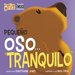 PEQUEÑO OSO TRANQUILO Dahl, Michael 2025