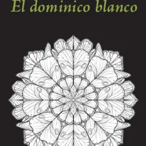 El dominico blanco Meyrink, Gustav 2026