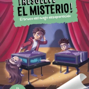 ¡Resuelve el misterio! 9 - El truco del mago desaparecido Magaziner, Lauren 2025