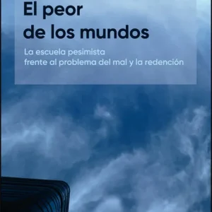 El peor de los mundos Adrián Gámez Salgado 2025