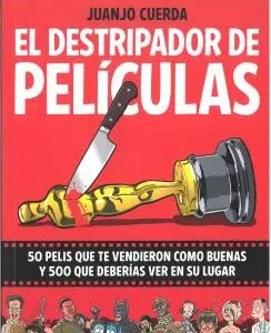 El destripador de películas Cuerda, Juanjo 2023