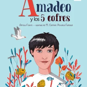 Amadeo y los 5 cofres Faivre, Arnold 2025