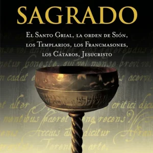 El enigma sagrado Richard Leigh;H. Lincoln;M. Baigent