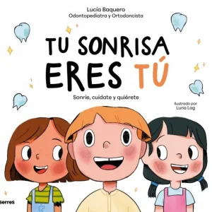 Tu sonrisa eres tú Lucía Baquero 2026