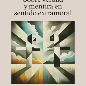Sobre verdad y mentira en sentido extramoral NIETZSCHE, FRIEDRICH 2024