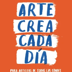 Arte crea cada día Deuchars, Marion 2024
