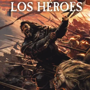 Los Héroes [Nueva edición] Abercrombie, Joe 2024