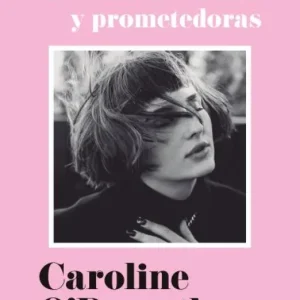 Jóvenes y prometedoras Caroline O'Donoghue 2026