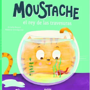 Moustache, el rey de las travesuras Mélanie GRANDGIRARD 2026